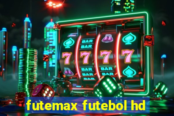 futemax futebol hd